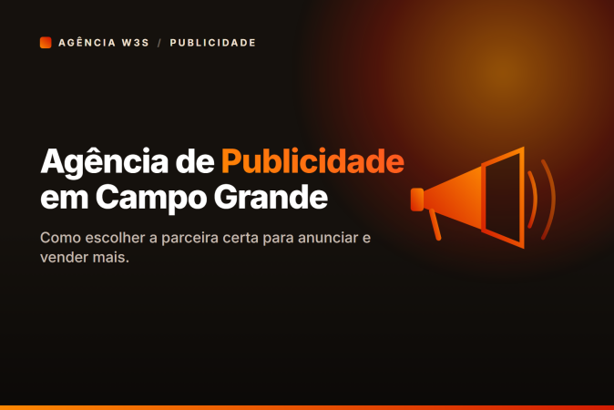Agência de publicidade em Campo Grande MS — campanhas de Google Ads, Meta Ads e criação de sites pela Agência W3S